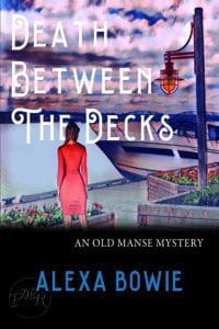 A picture of the cover of "Death Between the Decks" by Alexa Bowie
