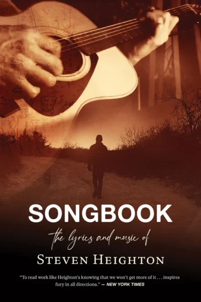 cover of Songbook: The Lyrics and Music of Steven Heighton