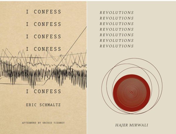 Covers of I Confess by Eric Schmaltz (left, beige cover with line drawing of what looks like brain rhythms) and Revolutions by Hajer Mirwali (light cream cover with a red circle fileld with concentric cream circles, and black circles hapharzardly layered around the red).